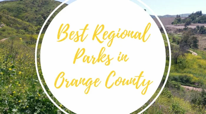 Best Regional Parks OC