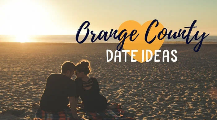 Orange County Date Ideas
