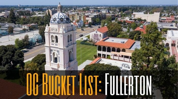 Fullerton Bucket List