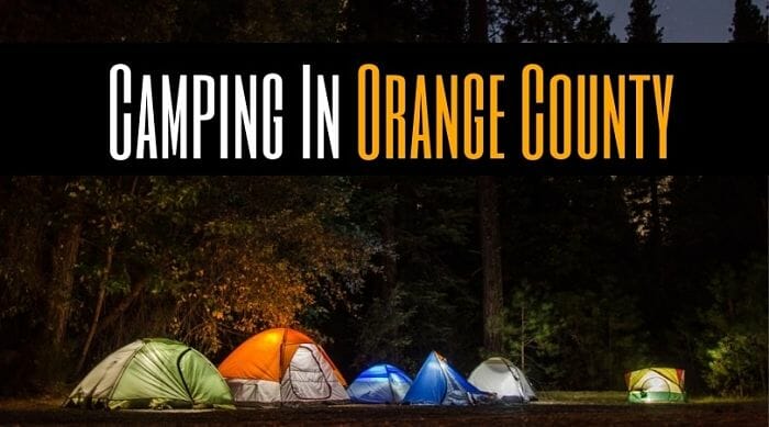 Camping In Orange County