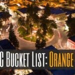 OC Bucket List: City Of Orange