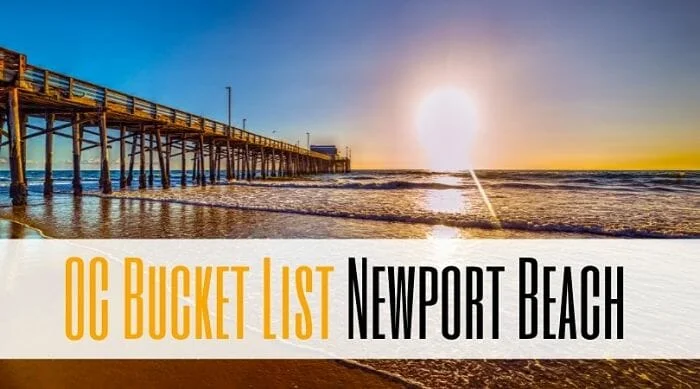 OC Bucket List: Newport Beach