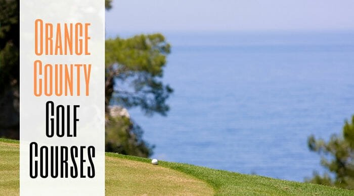 Orange County Golf Courses | Enjoy OC