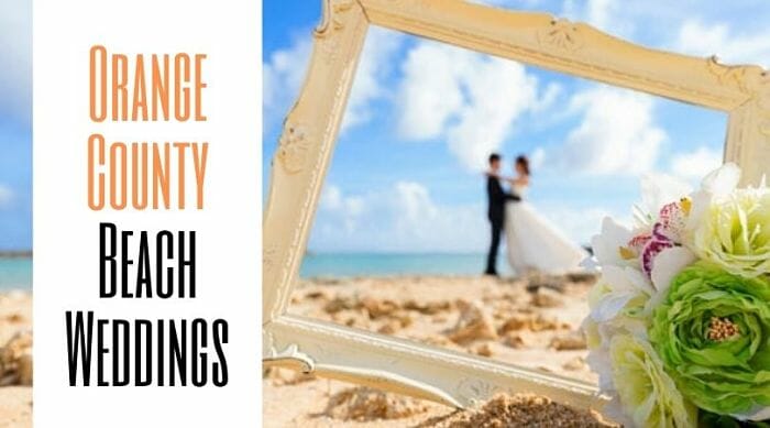 Guide To Orange County Beach Weddings