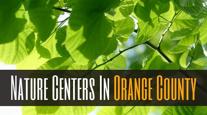 Nature Centers In Orange County