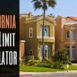 California Loan Limit Calculator