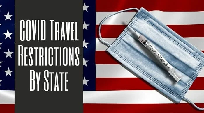 COVID Travel Restrictions By State