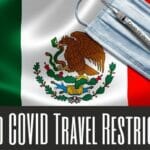 Mexico COVID Travel Restrictions