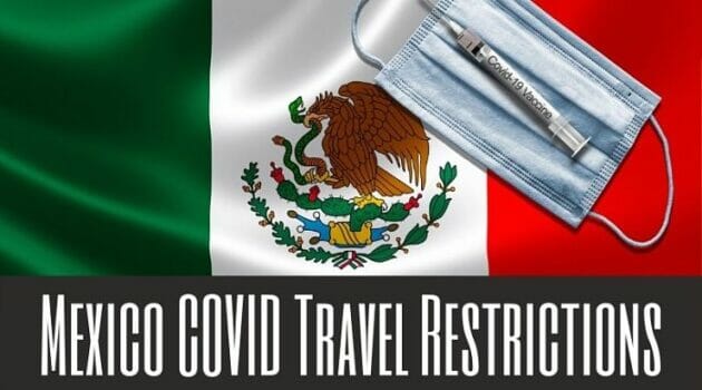 travel requirements mexico covid
