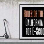 California Laws For E-Scooters