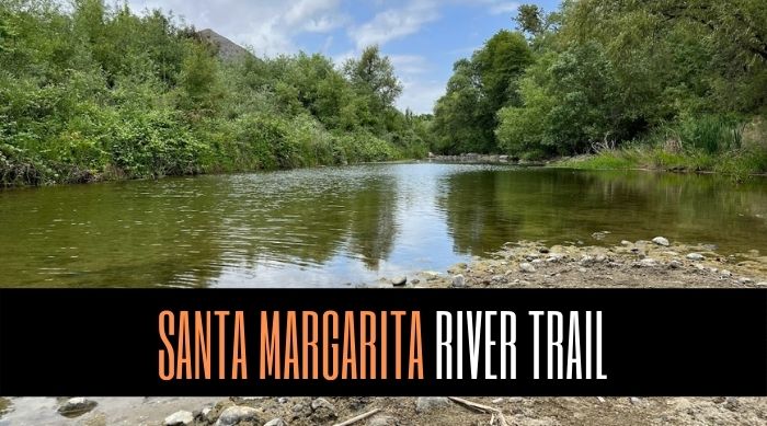Santa Margarita River Trail