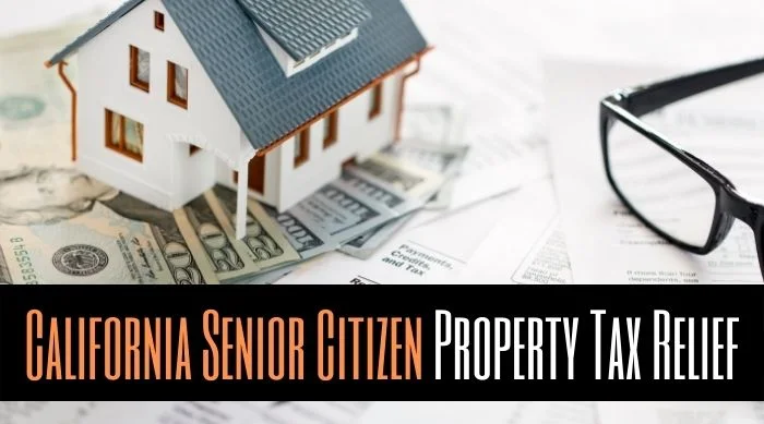 California Senior Citizen Property Tax Relief
