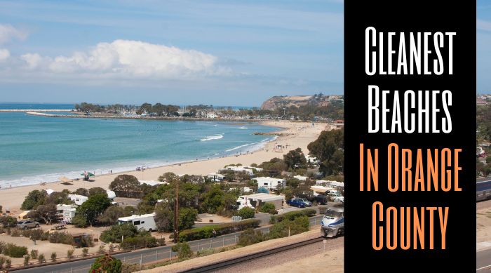 Cleanest Beaches In Orange County