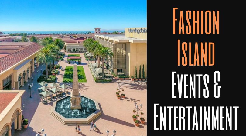 Fashion Island Events & Entertainment