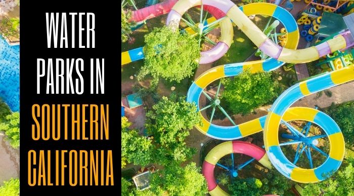 Water Parks In Southern California