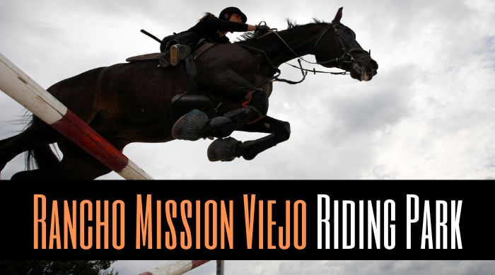 Rancho Mission Viejo Riding Park
