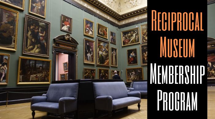 Reciprocal Museum Membership Programs