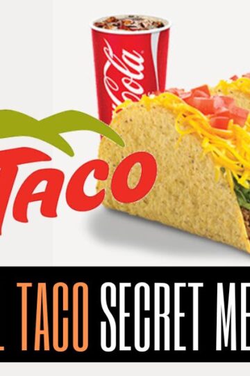 Del Taco Secret Menu Hacks