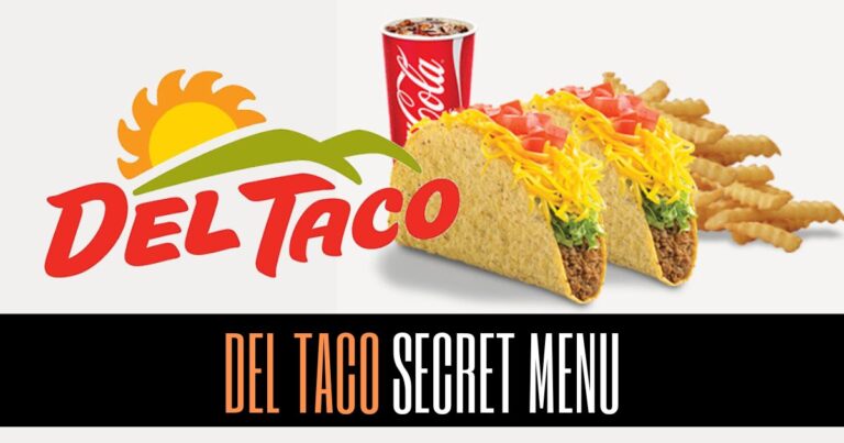 Del Taco Secret Menu Hacks