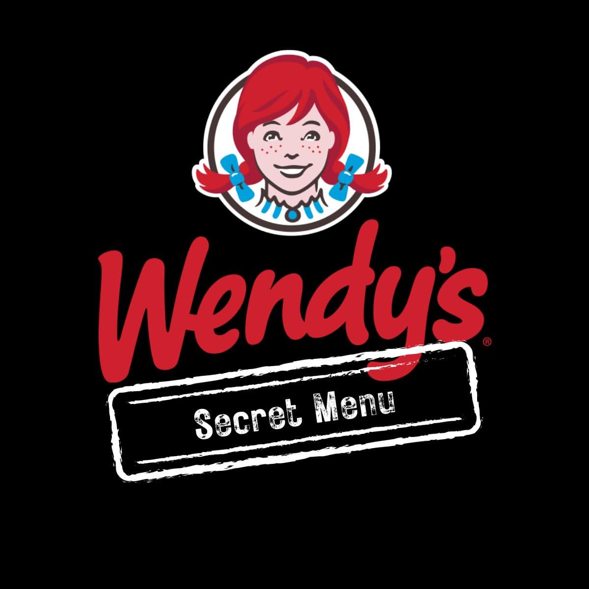 Wendy's Secret Menu