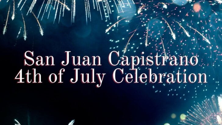 San Juan Capistrano 4th of July Celebration and Summer Carnival