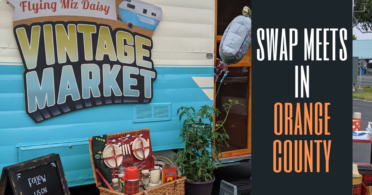 Orange County Swap Meets Enjoy OC