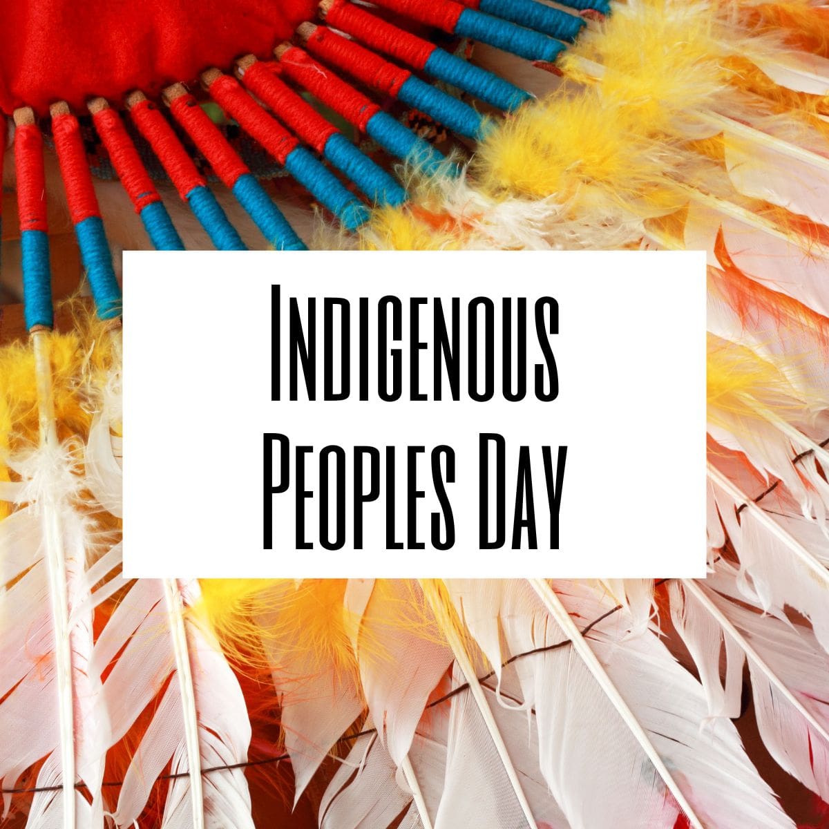 About Indigenous Peoples Day