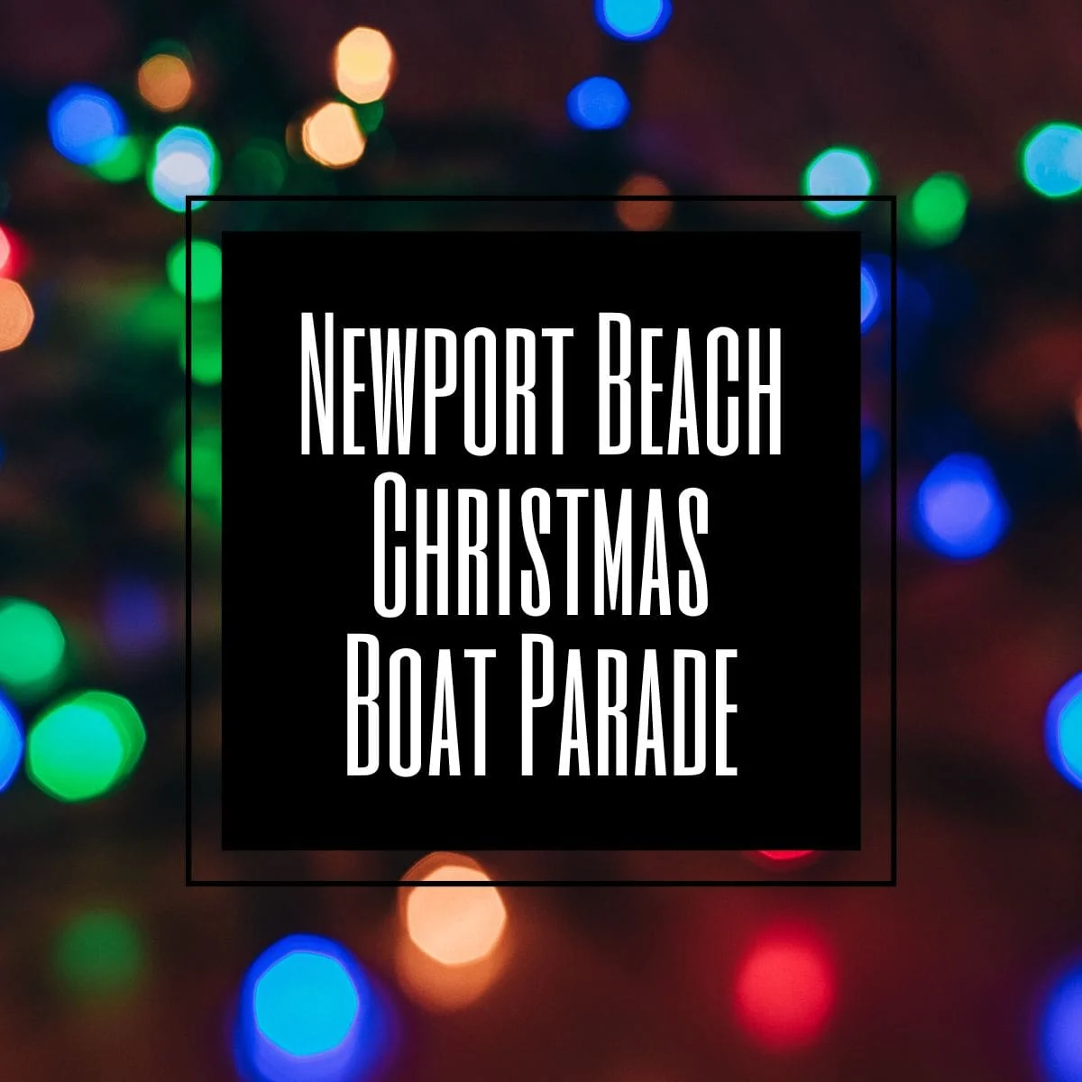 Christmas Boat Parade Newport Beach