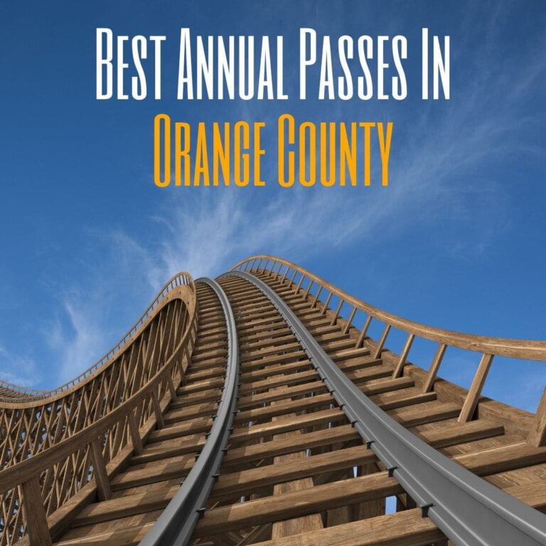 Best Value Annual Passes In OC