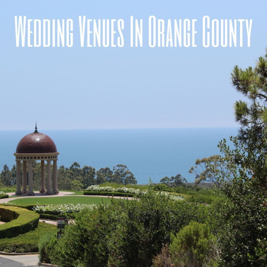 Wedding Venues In Orange County