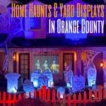 Orange County Home Haunts and Yard Displays