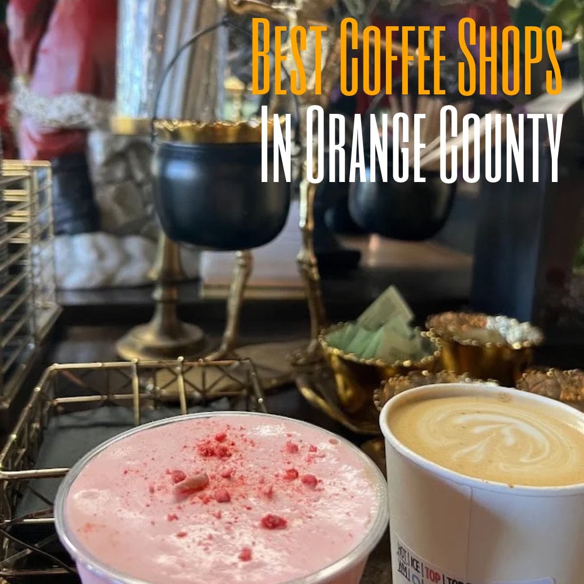 Best Coffee Shops In Orange County