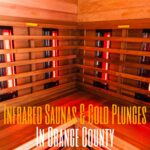 Infrared Saunas & Cold Plunges In Orange County