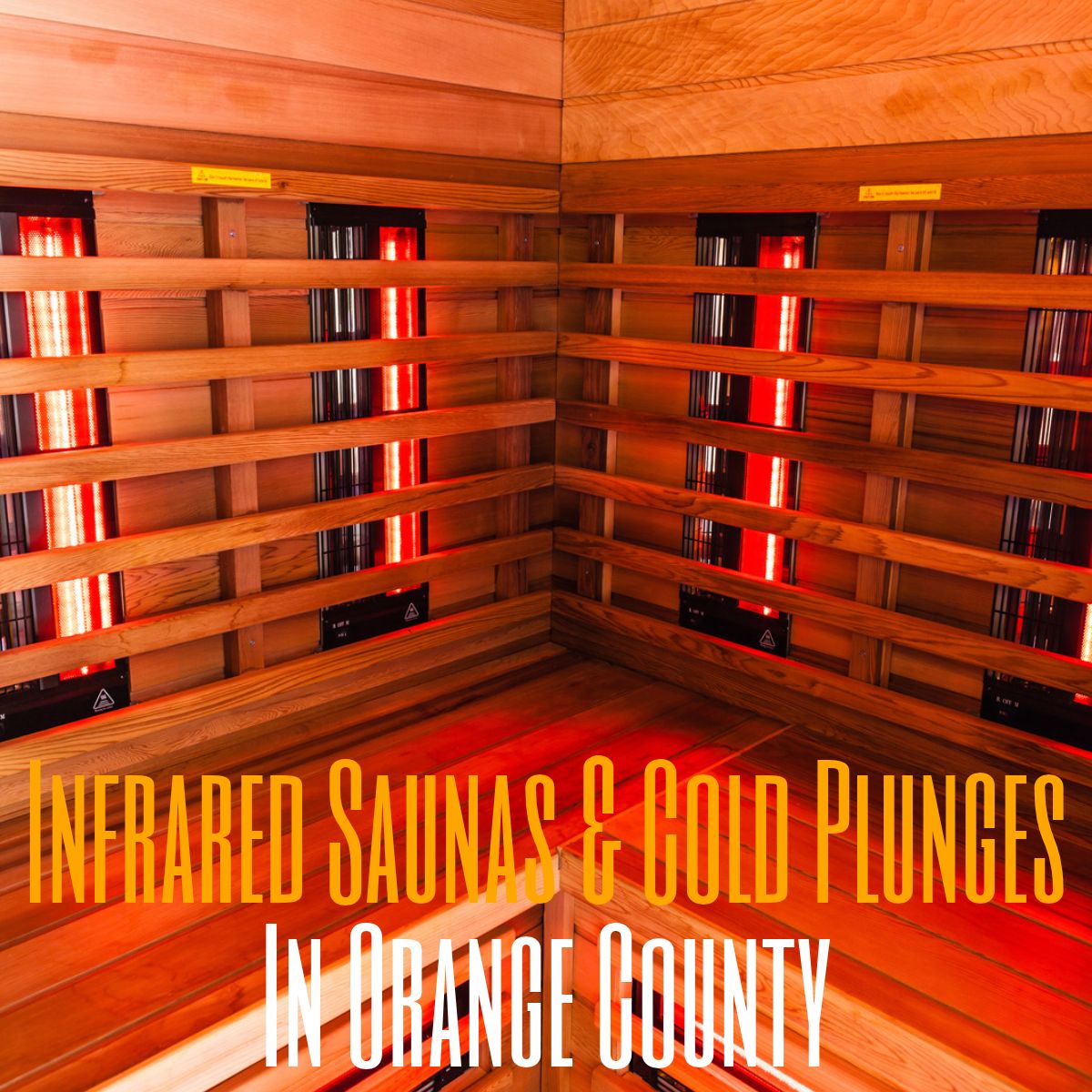 Infrared Saunas & Cold Plunges In Orange County